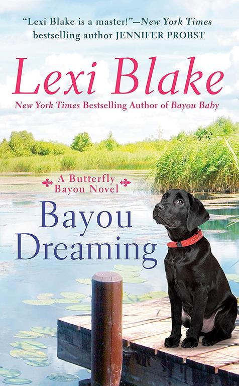 Bayou Dreaming (Butterfly Bayou)