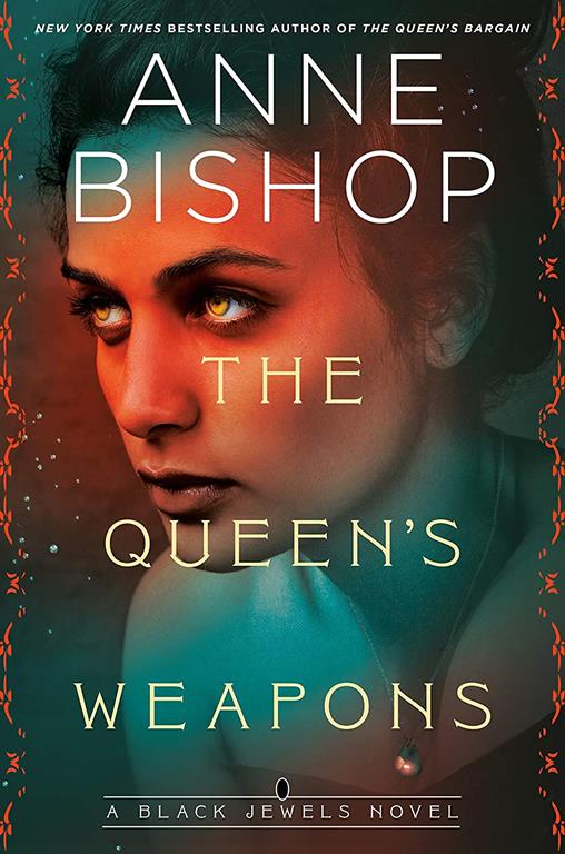 The Queen's Weapons (Black Jewels)