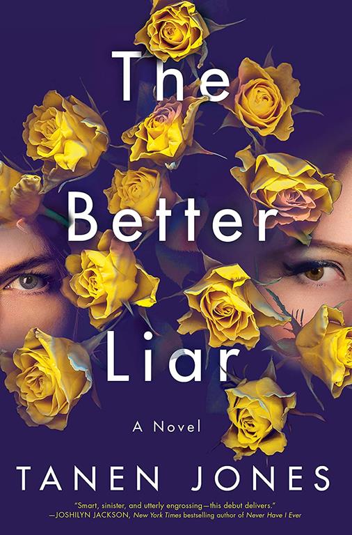 The Better Liar: A Novel