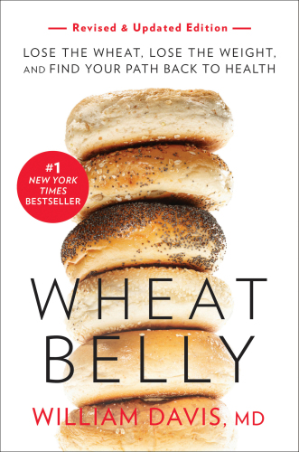 Wheat Belly (Revised and Expanded Edition)