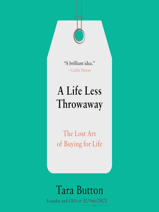 A Life Less Throwaway