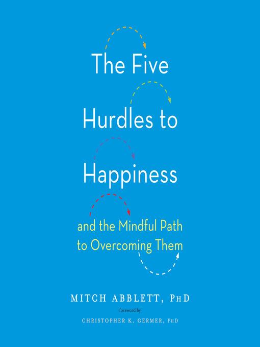 The Five Hurdles to Happiness