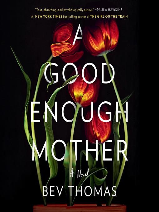 A Good Enough Mother