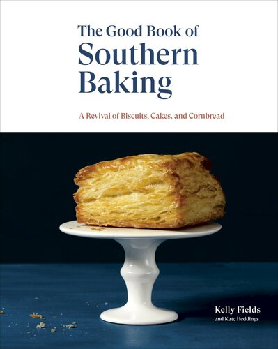 The Good Book of Southern Baking