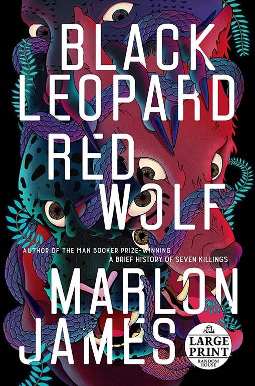 Black Leopard, Red Wolf (The Dark Star Trilogy)