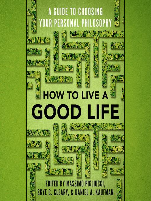 How to Live a Good Life