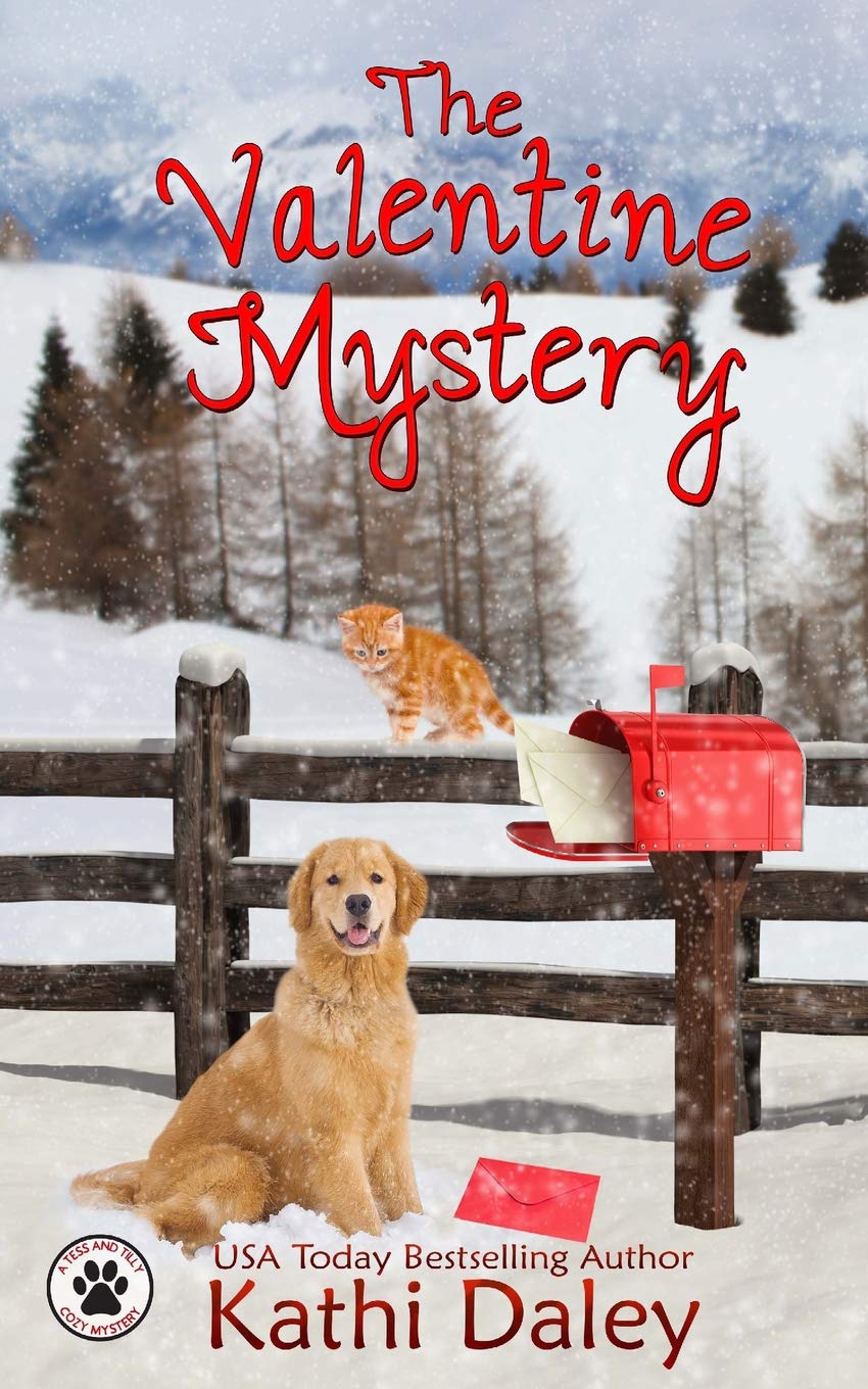 The Valentine Mystery (A Tess and Tilly Cozy Mystery) (Volume 2)