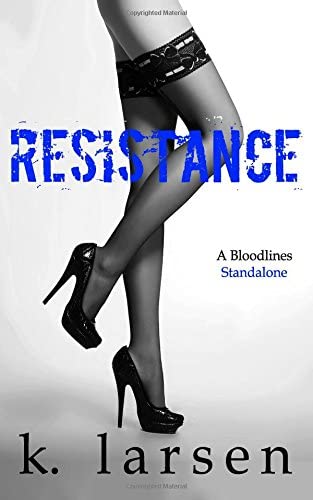 Resistance (Bloodlines) (Volume 3)