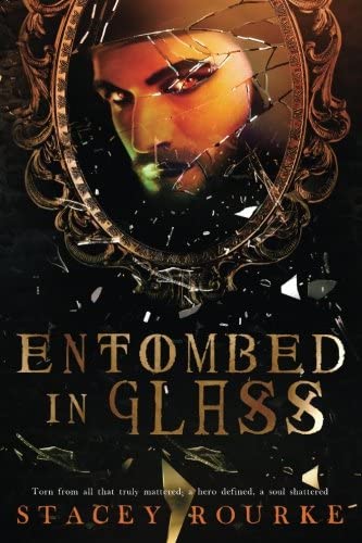 Entombed in Glass (Unfortunate Soul Chronicles) (Volume 2)