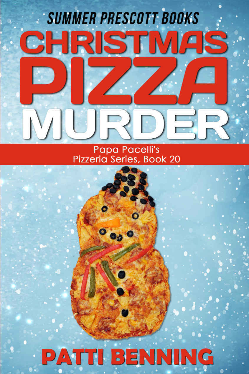 Christmas Pizza Murder (Papa Pacelli's Pizzeria Series) (Volume 20)