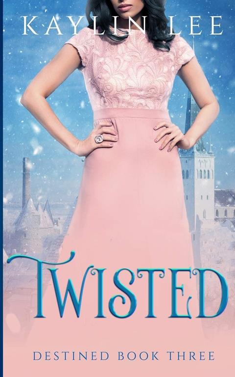 Twisted: Belle's Story (Destined)