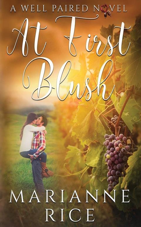 At First Blush (A Well Paired Novel)