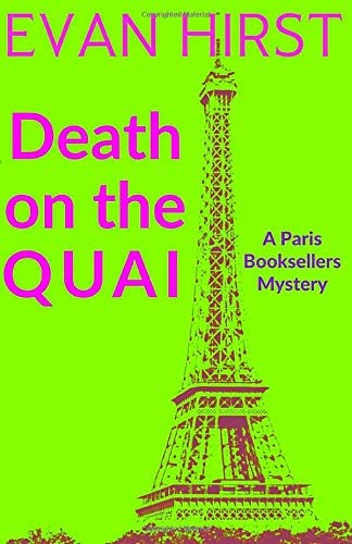 Death on the Quai: A Paris Booksellers Mystery (Volume 3)