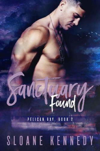 Sanctuary Found (Pelican Bay) (Volume 2)