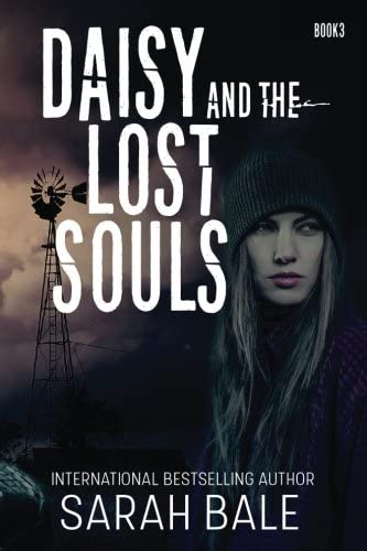 Daisy and the Lost Souls: (Book 3)