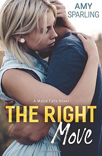 The Right Move (Mable Falls) (Volume 1)