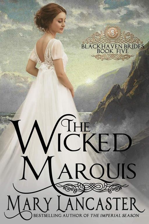 The Wicked Marquis (Blackhaven Brides)