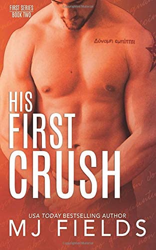 His First Crush (Firsts Series) (Volume 2)