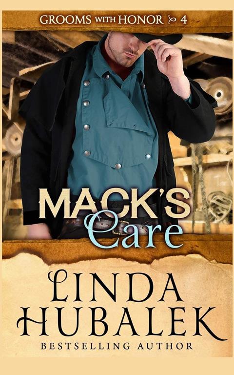 Mack's Care (Grooms with Grit) (Volume 4)