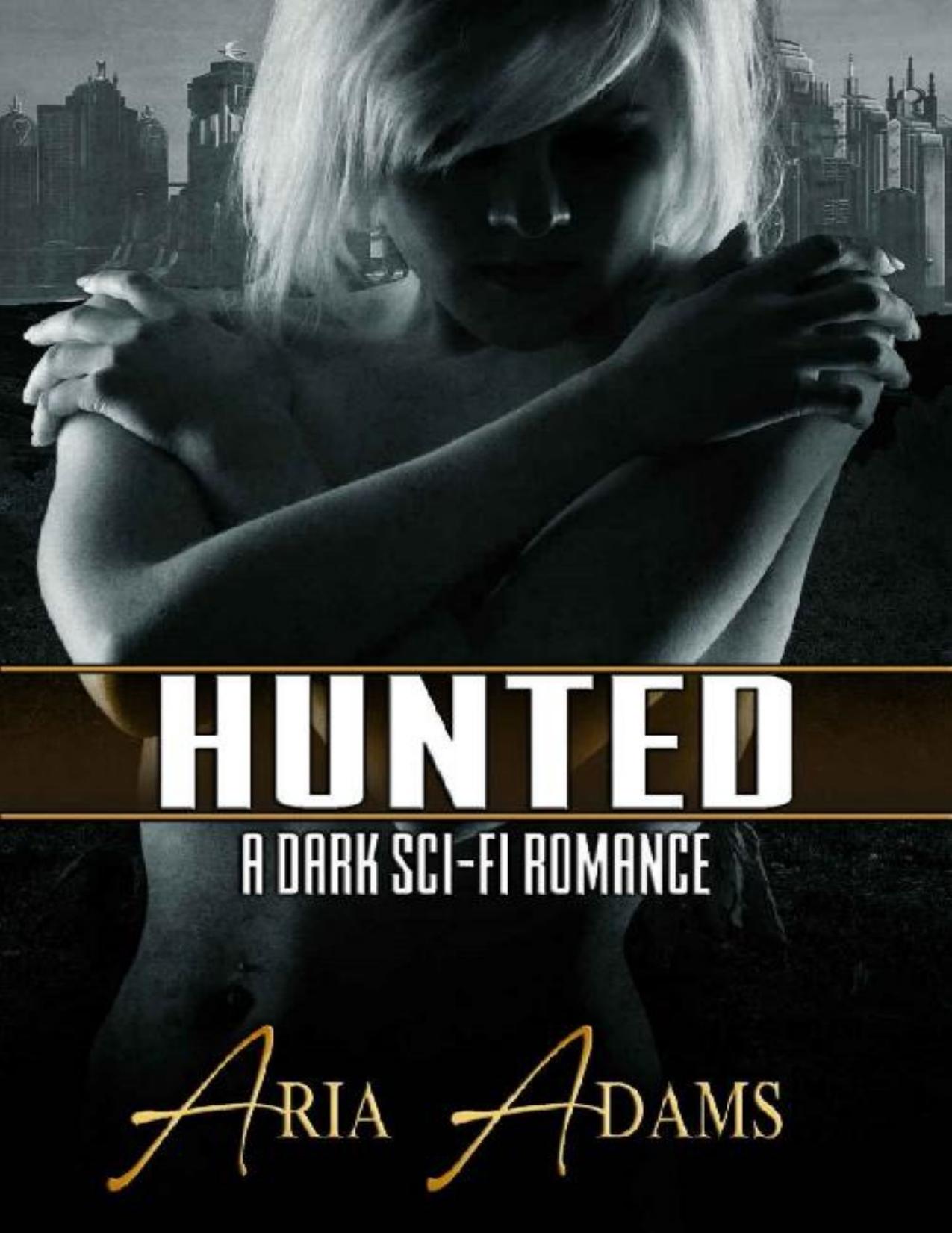 Hunted (Stolen Future #1)