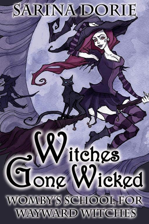 Witches Gone Wicked