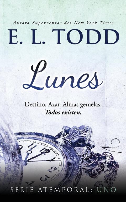 Lunes (Atemporal) (Volume 1) (Spanish Edition)