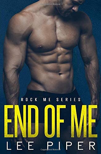 End of Me (Rock Me Series)