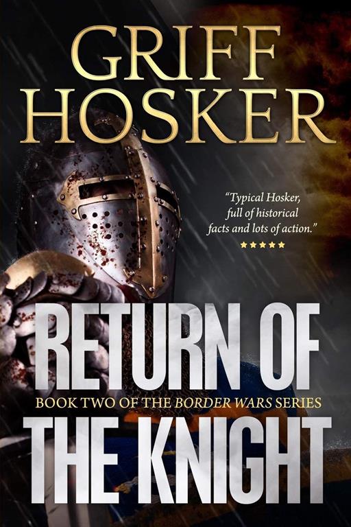 Return of the Knight (Border Knight) (Volume 1)