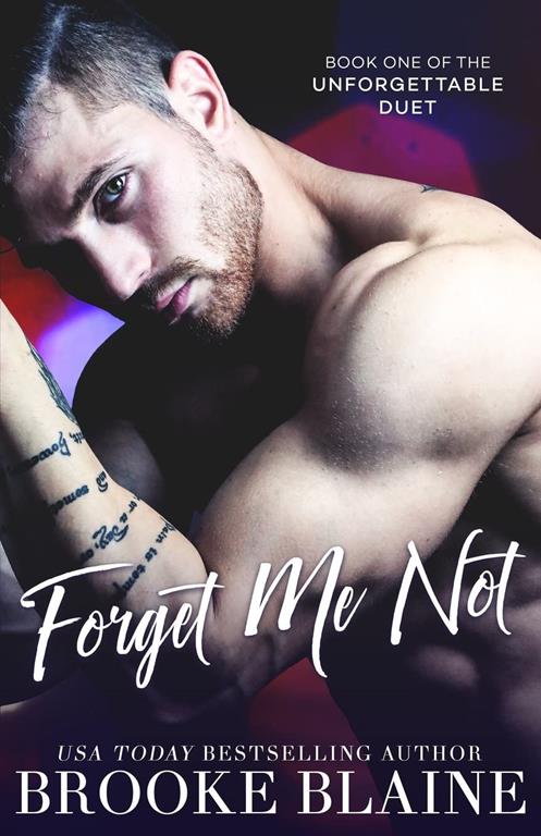 Forget Me Not (The Unforgettable Duet) (Volume 1)