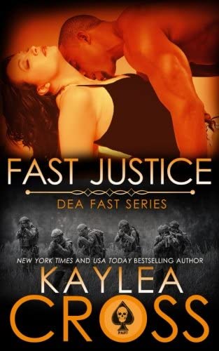 Fast Justice (DEA FAST Series) (Volume 6)