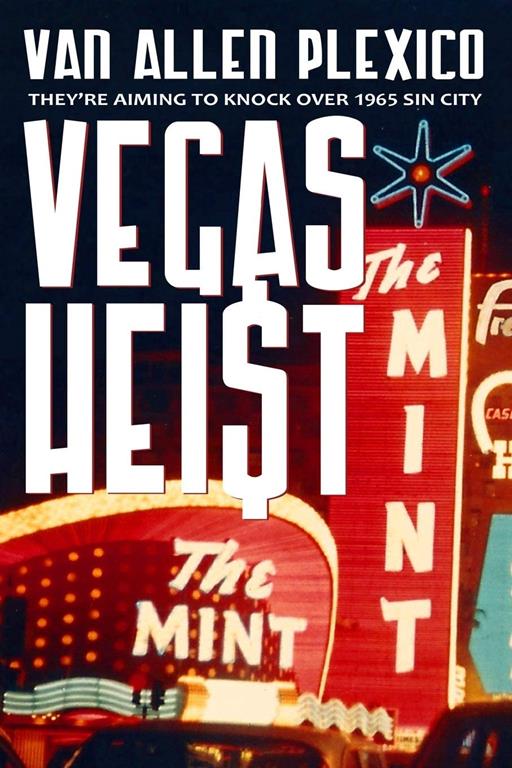 Vegas Heist (Harper &amp; Salsa)