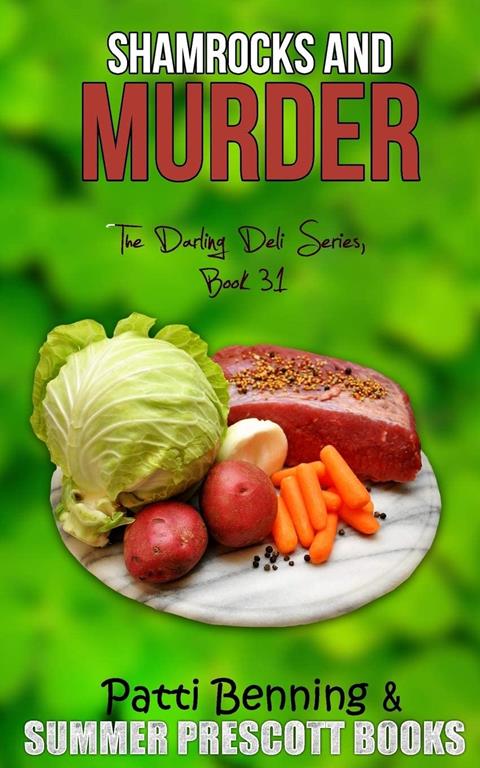 Shamrocks and Murder (The Darling Deli Series) (Volume 31)