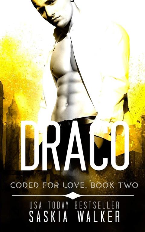 Draco (Coded For Love) (Volume 2)