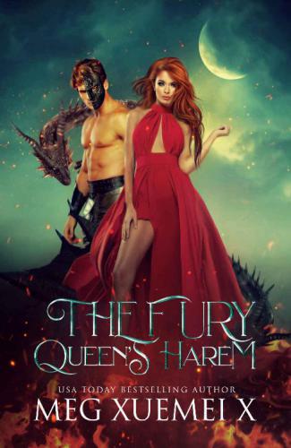 The Fury Queen's Harem: A Reverse Harem Paranormal Romance (The Cursed Dragon Queen and Her Mates) (Volume 1)