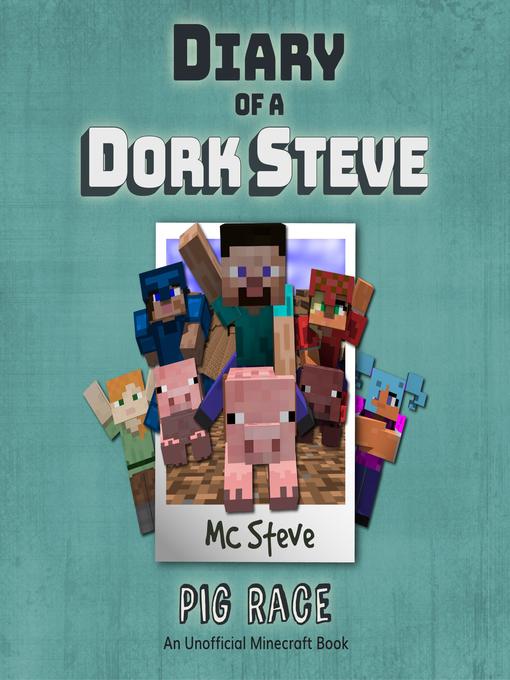 Diary of a Minecraft Dork Steve Book 4