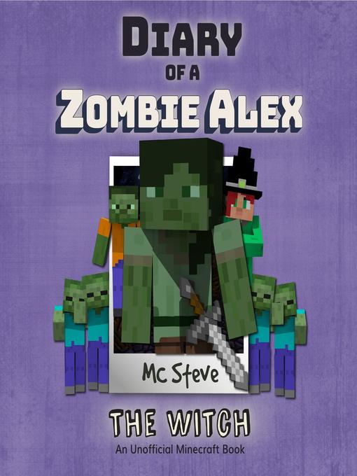 Diary of a Minecraft Zombie Alex Book 1