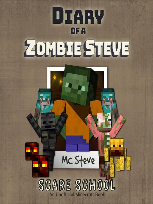 Diary of a Minecraft Zombie Steve Book 5