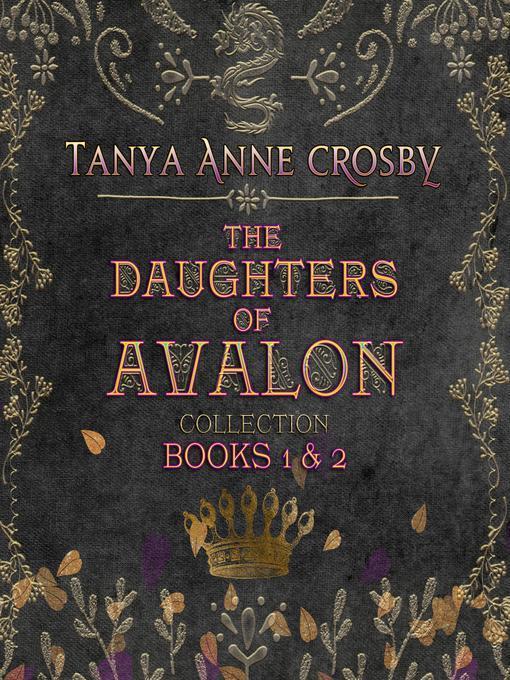 The Daughters of Avalon Collection