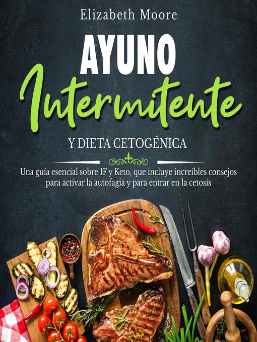 Ayuno intermitente y dieta cetogénica