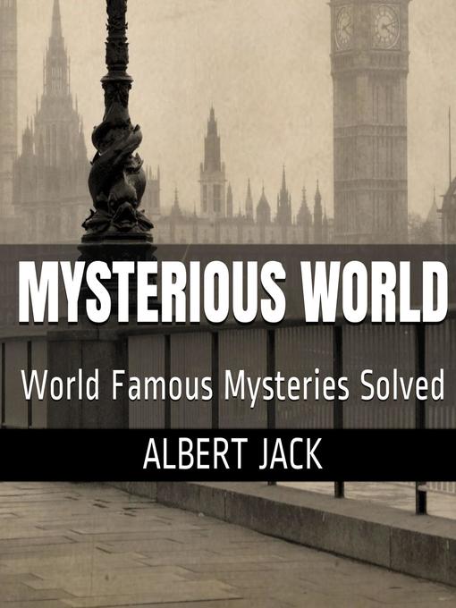 Albert Jack's Mysterious World--Part 1