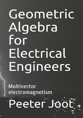 Geometric Algebra for Electrical Engineers