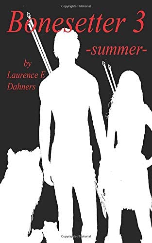 Bonesetter 3 -summer- (Volume 3)