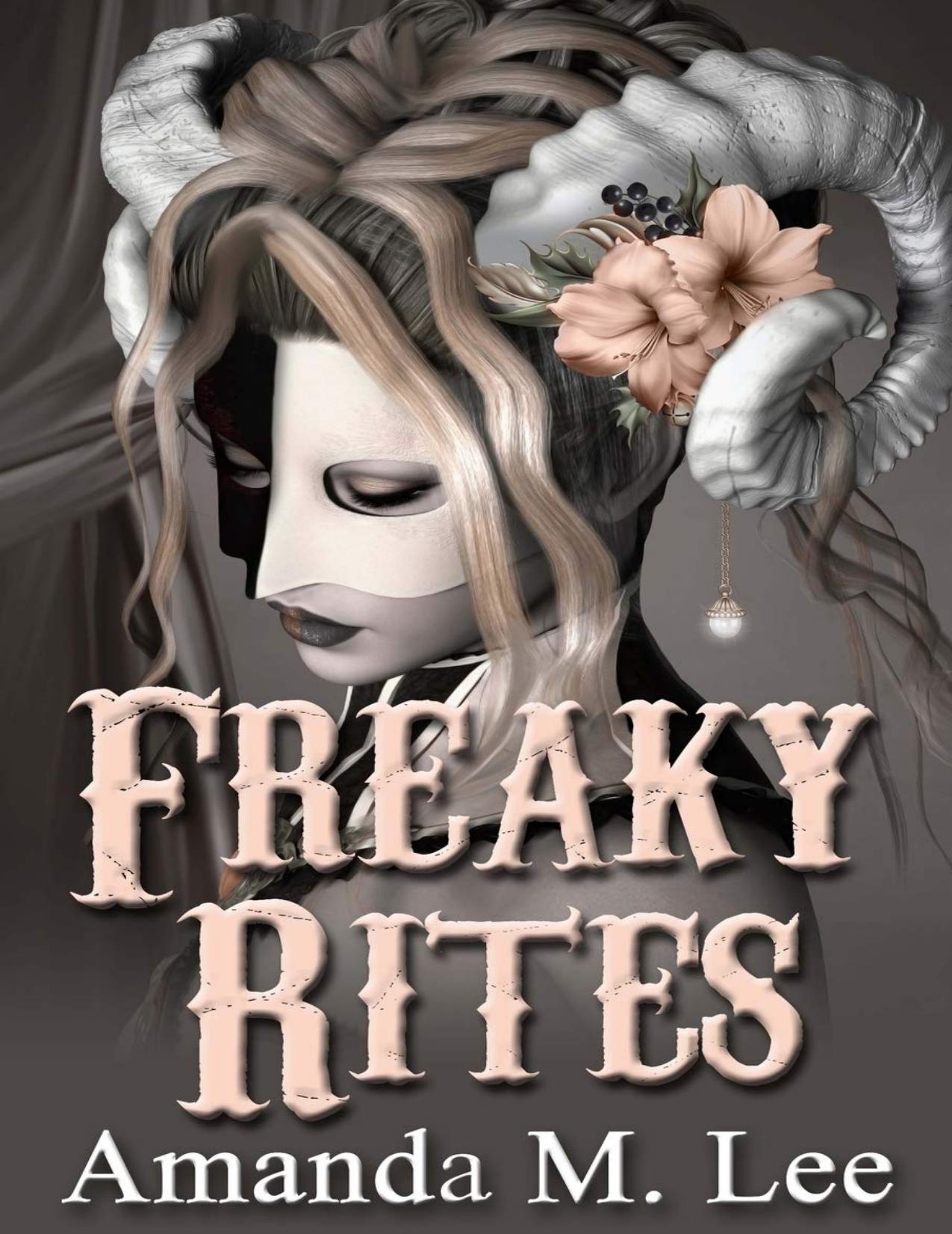 Freaky Rites (A Mystic Caravan Mystery)