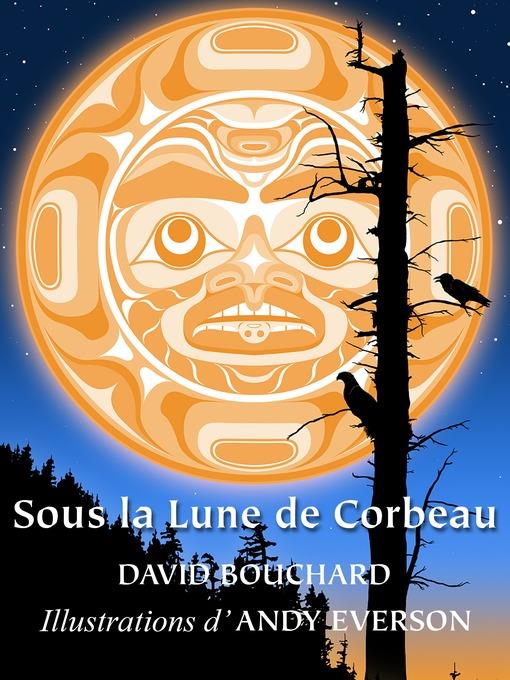 Sous la Lune de Corbeau