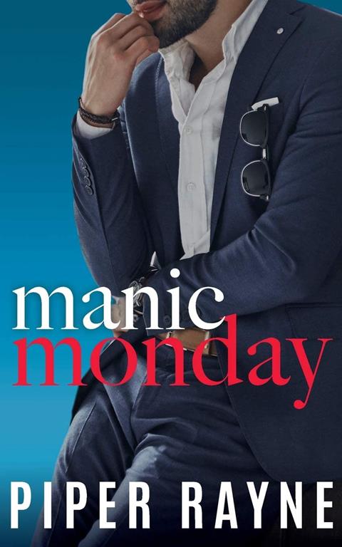 Manic Monday (Charity Case) (Volume 1)