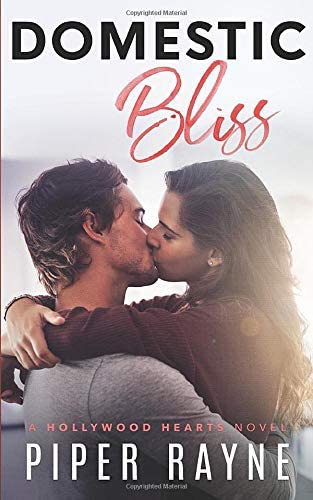 Domestic Bliss (Hollywood Hearts)