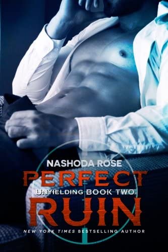 Perfect Ruin (Unyielding) (Volume 2)