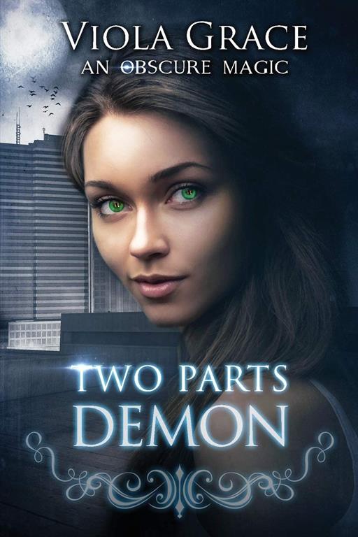 Two Parts Demon (2) (Obscure Magic)