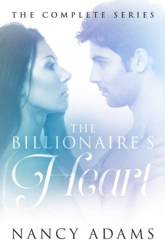 The Billionaire's Heart: The Complete Series