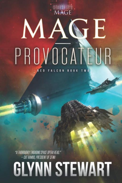 Mage-Provocateur (Starship's Mage: Red Falcon)